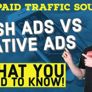 Push ads vs Native ads - Are They Really the Best Paid Traffic Source?