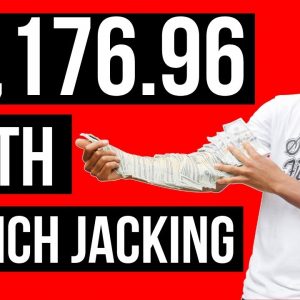 $1,176.96 With Launch Jacking! Affiliate Marketing Strategy 2019 (BIGGEST DAY ONLINE)