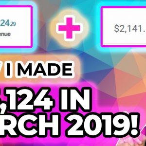 How I Make Money Online: $25,124 in March 2019