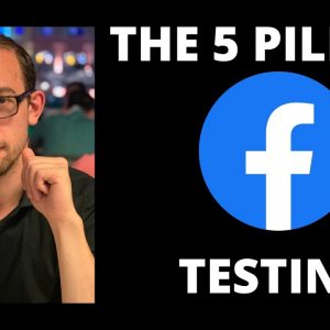 Colin Dijs: 5 Pillar Facebook Ads Strategy - Pillar 2 Testing