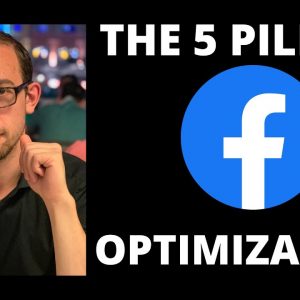 Colin Dijs: 5 Pillar Facebook Ads Strategy - Pillar 3 Optimization