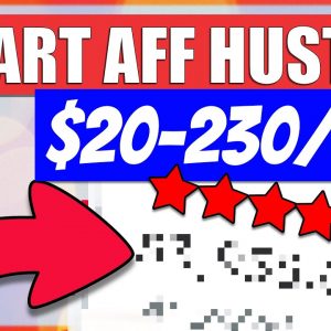 SMART AFFILIATE MARKETING HUSTLE (EASY $20-230/DAY, WORKS WORLDWIDE, ANY NICHE, NO APPROVAL NEEDED!)