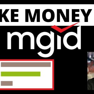 How to Make Money Online with MGID [Native Ads]