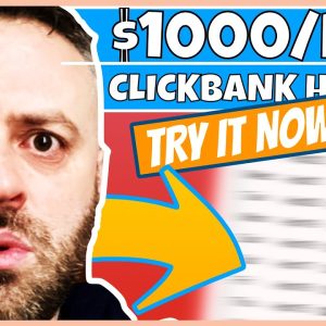 OG UNDERGROUND ClickBank Affiliate Hustle ($1000/Day?) for Inexperienced Beginners in 2022